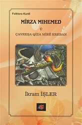 Mirza Mihemed u Çavreşa Qiza Mıre Ereban - 1