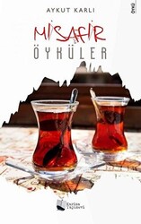 Misafir Öyküler - 1