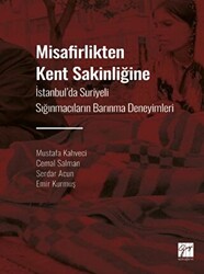 Misafirlikten Kent Sakinliğine - 1