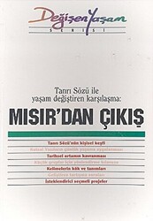 Mısır’dan Çıkış Tanrı Sözü ile Yaşam Değiştiren Karşılaşma - 1