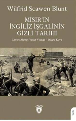 Mısır´ın İngiliz İşgalinin Gizli Tarihi - 1