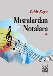 Mısralardan Notalara - 1