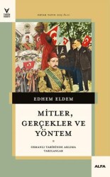 Mitler, Gerçekler ve Yöntem - 1