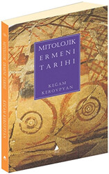 Mitolojik Ermeni Tarihi - 1