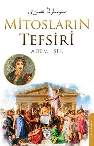 Mitosların Tefsiri - 1