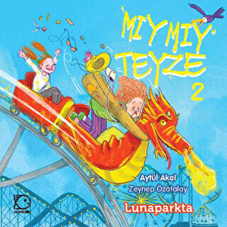 Mıymıy Teyze 2 - Lunaparkta - 1