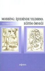 Mobbing: İşyerinde Yıldırma Eğitim Örneği - 1