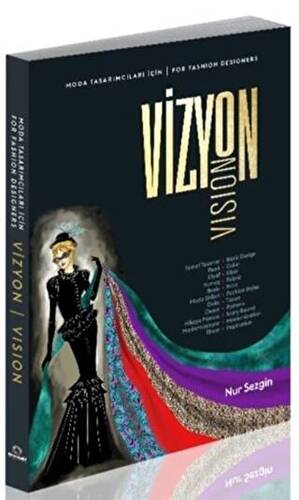 Moda Tasarımcıları İçin Vizyon - For Fashion Designers Vision - 1