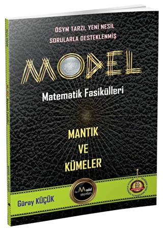 Model Matematik Fasikülleri - Mantık ve Kümeler - 1