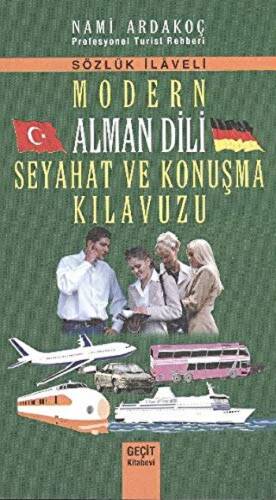 Modern Alman Dili Seyahat ve Konuşma Kılavuzu - 1