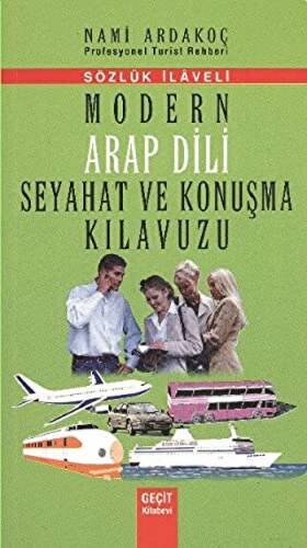 Modern Arap Dili Seyahat ve Konuşma Kılavuzu - 1