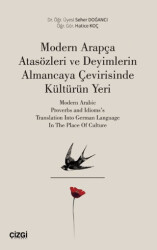 Modern Arapça Atasözleri ve Deyimlerin Almancaya Çevirisinde Kültürün Yeri - 1