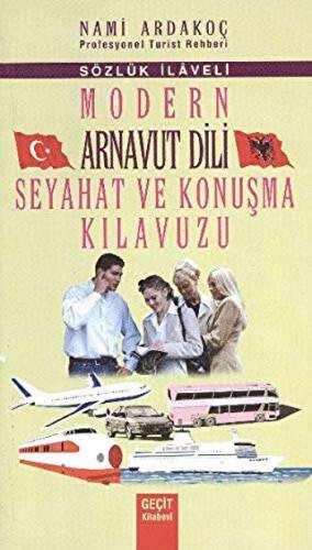 Modern Arnavut Dili Seyahat ve Konuşma Kılavuzu - 1