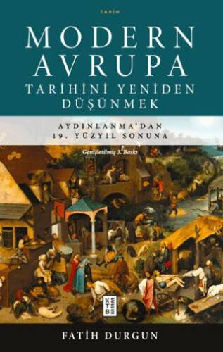 Modern Avrupa Tarihini Yeniden Düşünmek - 1