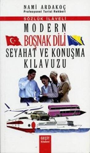 Modern Boşnak Dili Seyahat ve Konuşma Kılavuzu - 1