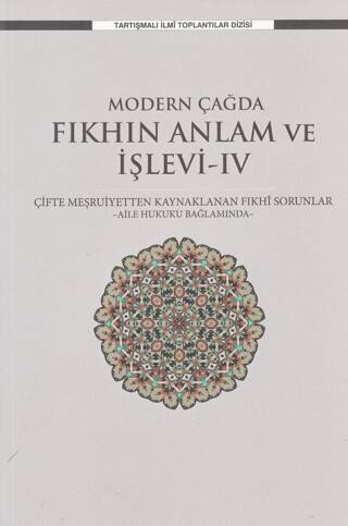 Modern Çağda Fıkhın Anlam ve İşlevi-IV - 1