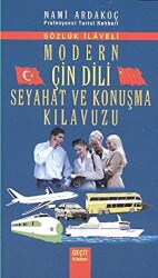 Modern Çin Dili Seyahat ve Konuşma Kılavuzu - 1