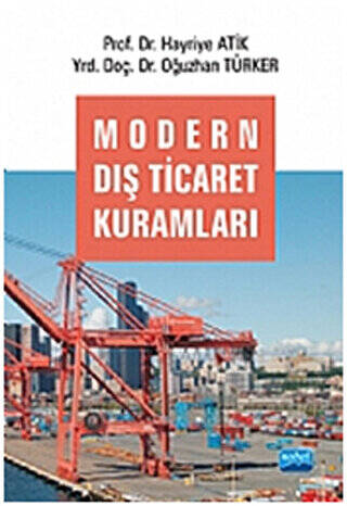 Modern Dış Ticaret Kuramları - 1