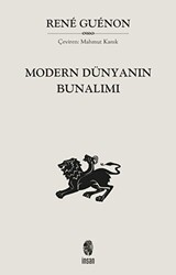 Modern Dünyanın Bunalımı - 1