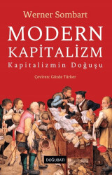 Modern Kapitalizm - Kapitalizmin Doğuşu - 1