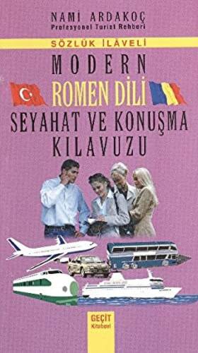 Modern Rumen Dili Seyahat ve Konuşma Kılavuzu - 1