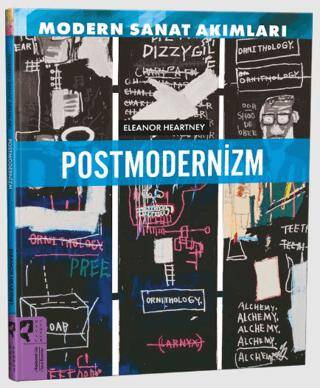 Modern Sanat Akımları: Postmodernizm - 1