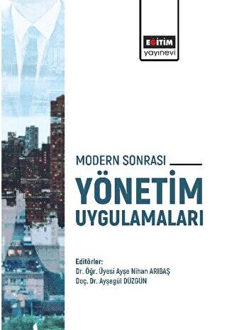 Modern Sonrası Yönetim Uygulamaları - 1