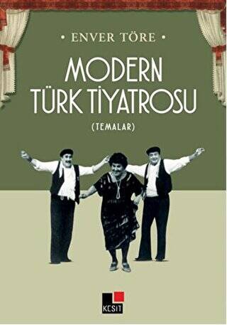 Modern Türk Tiyatrosu - 1