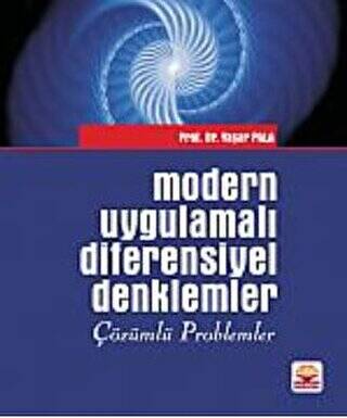 Modern Uygulamalı Diferensiyel Denklemler - Çözümlü Problemler - 1