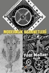 Modernlik Kehanetleri - 1