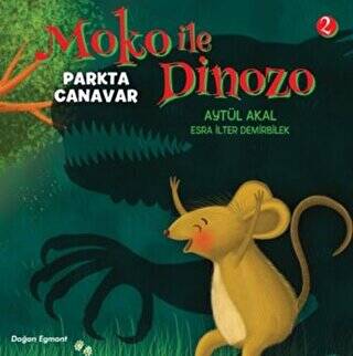 Moko ile Dinozo 2 - Parkta Canavar - 1