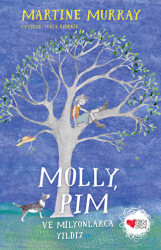 Molly, Pim ve Milyonlarca Yıldız - 1