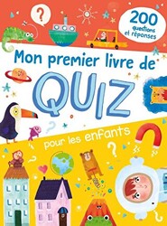 Mon Premier Livre De Quiz Pour Les Enfants: 200 Questions - 1
