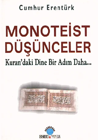 Monoteist Düşünceler - 1