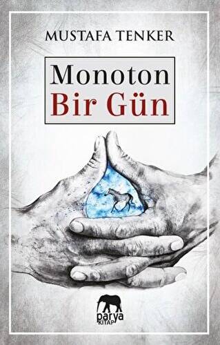 Monoton Bir Gün - 1