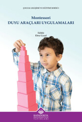 Montessori Duyu Araçları Uygulamaları - 1