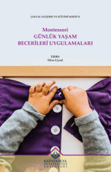 Montessori Günlük Yaşam Becerileri Uygulamaları - 1