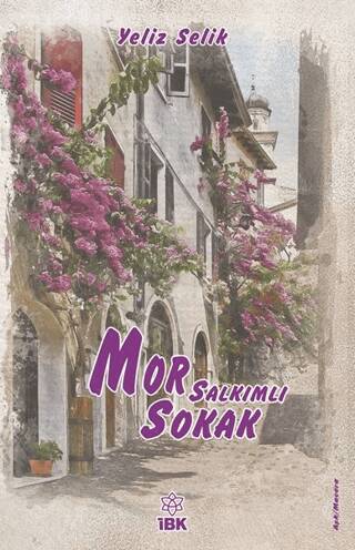 Mor Salkımlı Sokak - 1