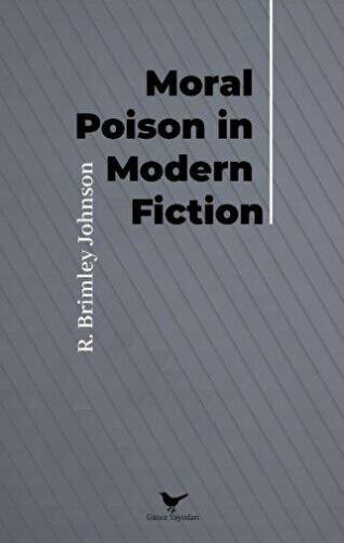 Moral Poison in Modern Fiction - 1