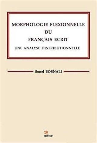 Morphologle Flexıonnelle Du Francaıs Ecrıt Une Analyse Dıstrıbuonelle - 1