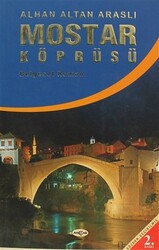 Mostar Köprüsü - 1