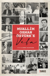 Muallim Osman Öztürk`e Vefa - 1