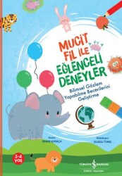 Mucit Fil İle Eğlenceli Deneyler - 1