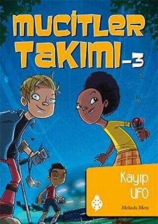 Mucitler Takımı 3: Kayıp Ufo - 1