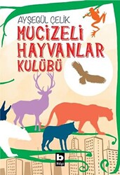 Mucizeli Hayvanlar Kulübü - 1