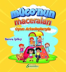 Müconun Maceraları - Oyun Arkadaşlarıyla - 1