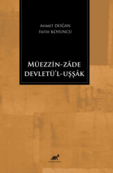 Müezzin-Zade Devletü `l-Cevletül Uşşak - 1