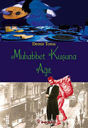 Muhabbet Kuşuna Ağıt - 1