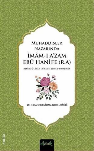 Muhaddisler Nazarında İmam Ebu Hanife r.a. 2 Cilt - 1