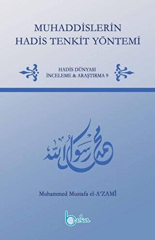 Muhaddislerin Hadis Tenkit Yöntemi - 1